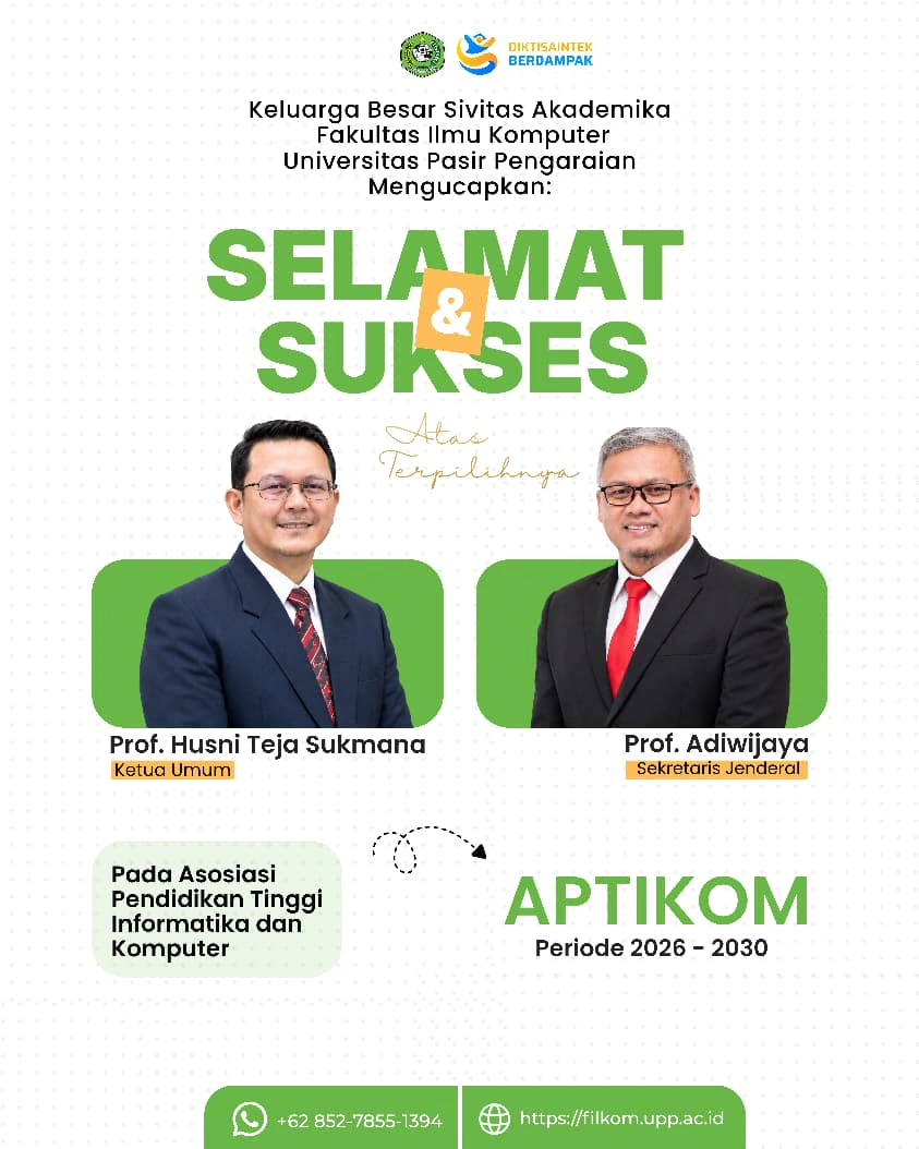 FILKOM UPP Sampaikan Selamat kepada Pimpinan Baru APTIKOM 2026–2030, Dorong Kemajuan Pendidikan Informatika di Era AI